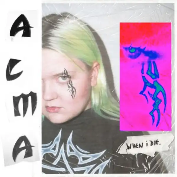 ALMA - When I Die